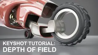 Keyshot Tutorial: Focusing using the Depth Of Field (DOF)