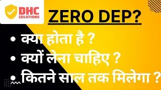 What is Zero Dep Insurance? || Benefits of Zero Dep Insurance #hindi #dhcsolutions #insurance