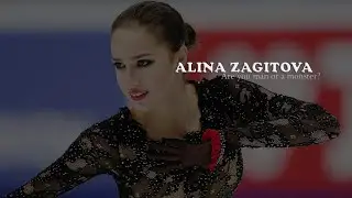 man or a monster - Alina Zagitova | Алина Загитова