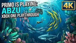 Abzu (Xbox One) Playthrough 4K Ultra HD