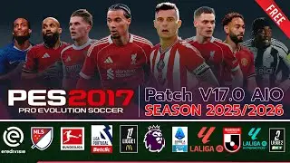 วิธีโหลด+ลง PES 2017 Patch 2025-2026 v17.0 AIO FREE แพทล่าสุด
