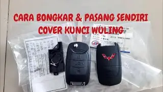 CARA MENGGANTI COVER KUNCI WULING CONFERO CORTEZ ALMAZ