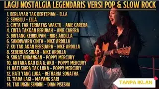LAGU POP & SLOW ROCK LEGEND|NOSTALGIA LAGU VERSI POP & SLOW ROCK