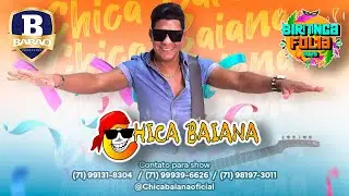 Chica Baiana - Biritinga Folia 2025