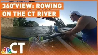360-Degree View: Rowing on the CT River | NBC Connecticut