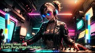 DJ Remix EDM Music Mix 2024 - Loving Music & LetsPartyEnjoyThe Music #bestmusicmix2024 #bestmusicmix