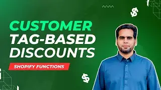 How to Apply Customer Tag-Based Discounts with Shopify Functions | Shopify Tutorial