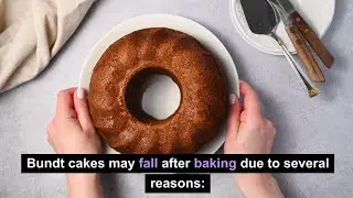 Avoid Disaster: Preventing Bundt Cakes from Falling