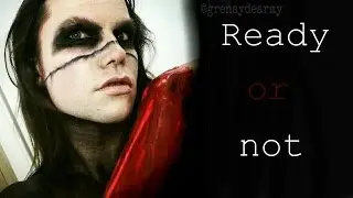 Class Grenayde || Ready or not