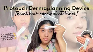How to Remove Facial Hair at home 😱 Protouch Dermaplaning Device Review 😍 | Archita Sharma
