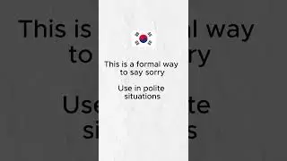 Korean Basics &ndash; Day 3    Sorry in Korean 🇰🇷 | Learn Korean for Beginners