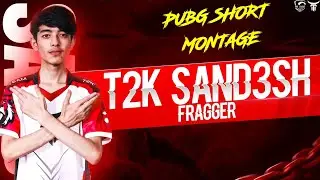 @SAND3SH PUBG MOBILE SHORT MONTAGE #sand3sh #t2k #aayogorkhali