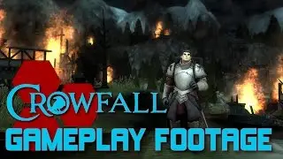 Crowfall - Gameplay Footage and Developer Preview Impressions - TheHiveLeader