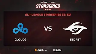 Cloud 9 vs Team Secret, Game 1, SL i-League StarSeries Season 3, EU