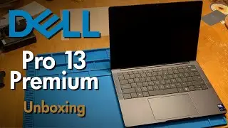 Dell Pro 13 Premium PA13250 Laptop Unboxing
