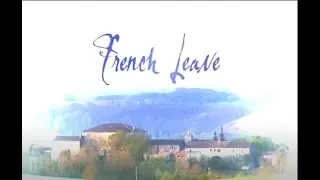 French Leave Episode 1