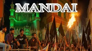 Mandai | Sasaram Muharram 2025
