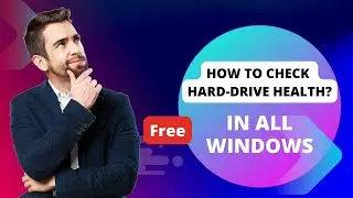 How to Check Hard Drive or SSD Health in Windows (2026) | Easy & Free Method | ITDIY