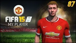 FIFA 15 | Режим карьеры моего игрока, эпизод 87 - ЛУЧШАЯ ИГРА В РЕЖИМЕ &laquo;МОЕГО ИГРОКА&raquo;!!!