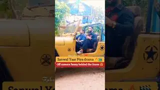 Sanwal Yaar Piya funny Bts Shooting | Sanwal Yaar Piya Episode 3 4 5 bts #sanwalyaarpiya #foryou#bts