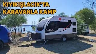 Karavanla Türkiye Turu | Muğla Kıyıkışlacık'ta Çekme Karavanla Kamp