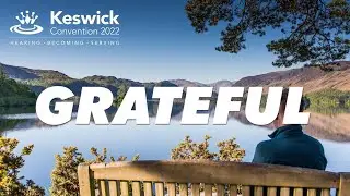 Peter Maiden Service of Remembrance - Keswick Convention 2022