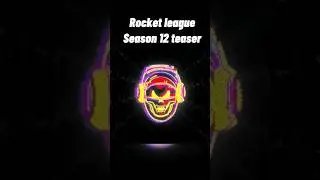 🚀🎮 New Teaser Trailer for Rocket League Season 12! 🔥⚽
