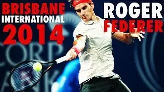Roger Federer - Brisbane International 2014 (HD)
