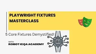 Playwright Fixtures Explained (2025 Guide!)