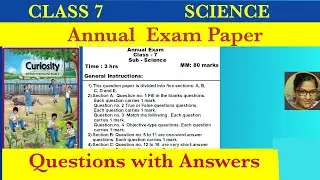 Class 7 Science | Annual Exam | Sample Paper | Final Exam | Curiosity | 2025-2026