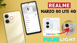 Realme Narzo 80 Lite 4G Pulse Light🔥 | Настройка кольцевой подсветки камеры и скрытые функции!