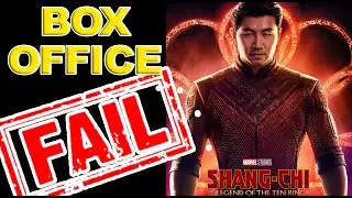 Shang Chi - A Complete Box Office FAILURE for Marvel Studios