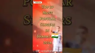 Top 10 Most Popular Singers in Bharat 🇮🇳 2024 #education #support #top10 #viral @Factsflare150