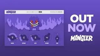 Unison Mangler Out Now | Unison Mangler Official Video