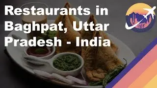 Restaurants in Baghpat, Uttar Pradesh - India