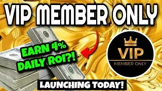 VIP MEMBER ONLY Review (EARN 4% DAILY ROI!!) | VIP Members Only Crypto Project LAUNCHES TODAY!!
