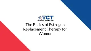 The Basics of Estrogen Replacement Therapy for Women
