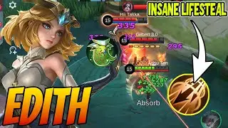 EDITH ALWAYS BULLY OFFLANER BROKEN DAMAGE - Edith Best Build 2023 - Build Edith Tersakit 2023 ~ MLBB