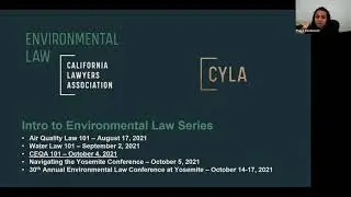 Intro to Environmental Law Series&mdash; CEQA Law 101