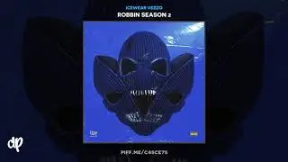 Icewear Vezzo - First 48 feat. Prince Jefe [Robbin Season 2]