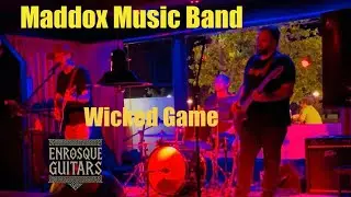 Maddox Music Band - wicked Game cover