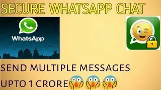 how to protect your personal chat? | Send Multiple messages automatic || APK MAFIA