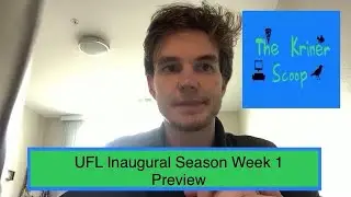UFL Inaugural Season Week 1 Report and Predictions