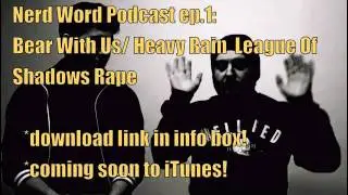 The Nerd Word FIRST PODCAST