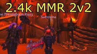 Arms Warrior PvP 7.3.5 / End of Legion 2.4k mmr 2v2