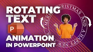 Create Rotating Text Animation in PowerPoint 🔄 FREE DOWNLOAD HOLIDAY CARDS🔄