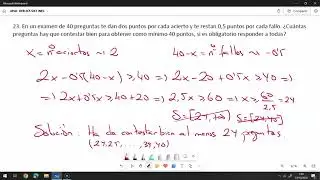 VÍDEO 28 - SOLUCIONES DE LOS EJERCICIOS (PROBLEMAS DE INECUACIONES)