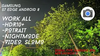Google Camera buat semua Type Samsung S7edge dll