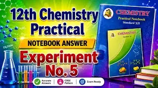 12th Chemistry Workbook Experiment no. 5 | Maharashtra State Board#12th_Chemistry