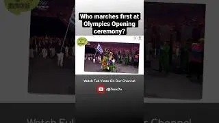 Who marches first and last during the Parade of Nations? |  #Shorts